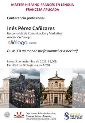Conferencia Inés Pérez: Du MLFA au monde professionnel et associatif  - lunes 3 de noviembre 2025 15h00, A-208
